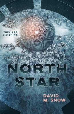 David M Snow - North Star, Häftad