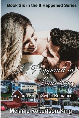 It Happened in Lunenburg