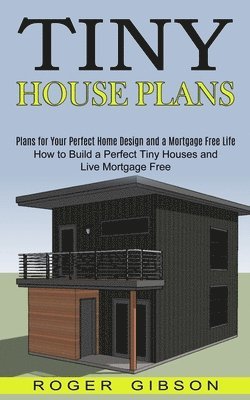 Tiny House Plans 1