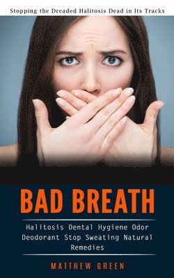 bokomslag Bad Breath