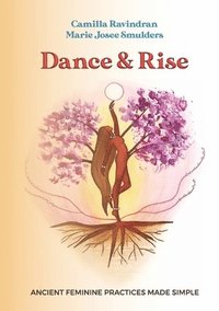 bokomslag Dance & Rise