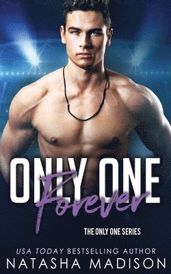 bokomslag Only One Forever (Only One Series 8)