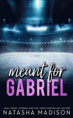 Meant For Gabriel - Special Edition 1