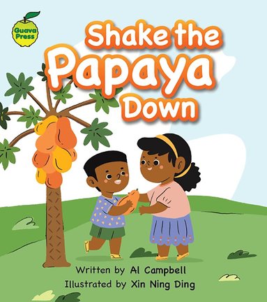 Al Campbell - Shake the Papaya Down, Häftad
