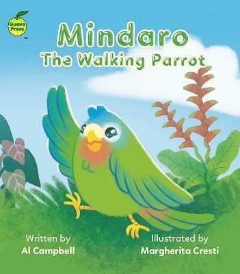 bokomslag Mindaro the Walking Parrot