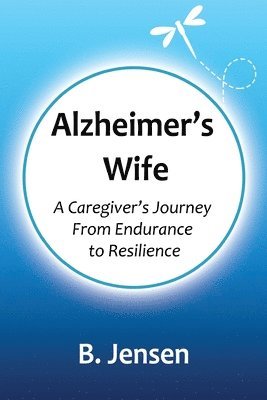 Alzheimer's Wife 1