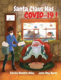 bokomslag Santa Claus Has COVID-19!