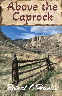bokomslag Above the Caprock