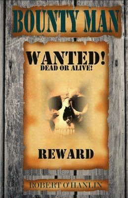 bokomslag Bounty Man