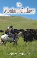 bokomslag The Montana Outlaws