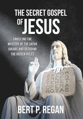 The Secret Gospel of Jesus 1