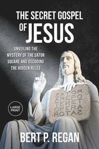 bokomslag The Secret Gospel of Jesus