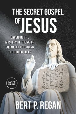 The Secret Gospel of Jesus 1