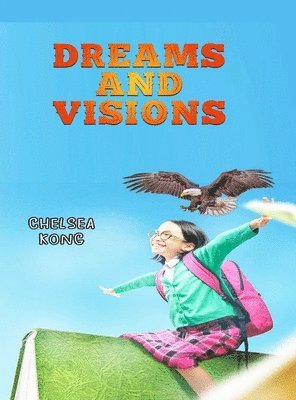 Dreams and Visions 1