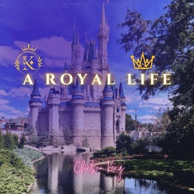 A Royal Life 1