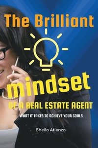 bokomslag The Brilliant Mindset of a Real Estate Agent