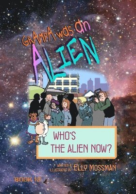 Who's the Alien Now? 1