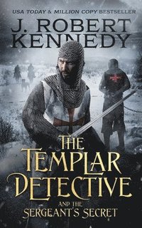 bokomslag The Templar Detective and the Sergeant's Secret
