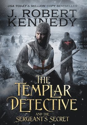 Templar Detective and the Sergeant's Secret