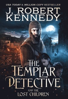 Templar Detective and the Lost Children