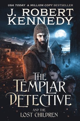 bokomslag Templar Detective and the Lost Children