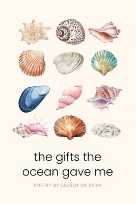 The Gifts the Ocean Gave Me 1