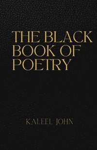 bokomslag The Black Book Of Poetry