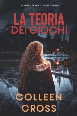Colleen Cross - Teoria Dei Giochi, Häftad
