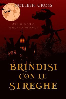 bokomslag Brindisi con le streghe