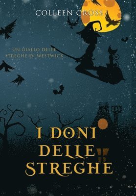 I doni delle streghe