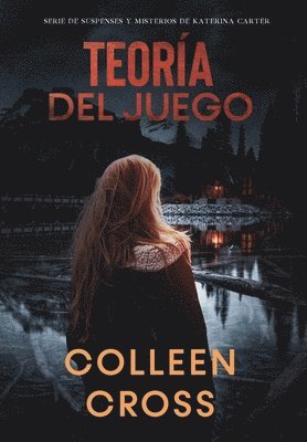 Colleen Cross - Teoría del Juego, Inbunden
