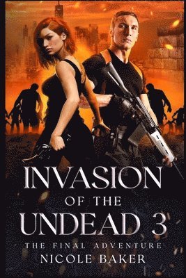 Invasion of the Undead 3