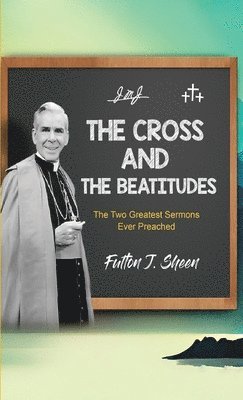 The Cross and the Beatitudes 1