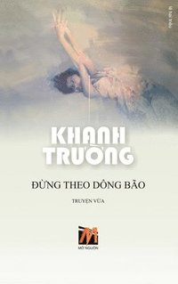 bokomslag &#272;&#7915;ng Theo Dng Bo