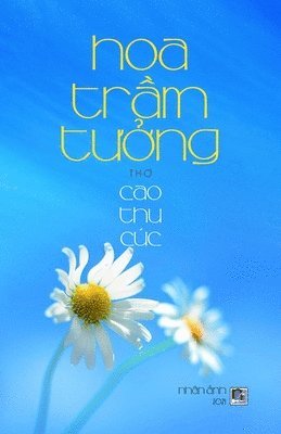 bokomslag Hoa Tr&#7847;m T&#432;&#7903;ng