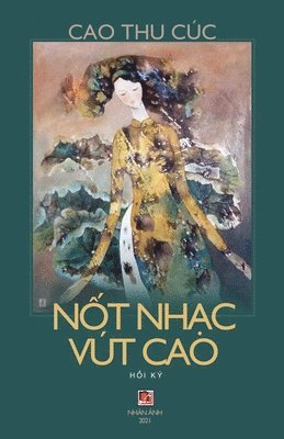 bokomslag N&#7889;t Nh&#7841;c Vt Cao