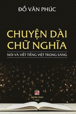Chuy&#7879;n Di Ch&#7919; Ngh&#297;a (revised edition) 1