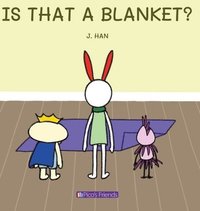 bokomslag Is That a Blanket?