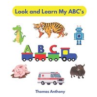 bokomslag Look and Learn My ABC's