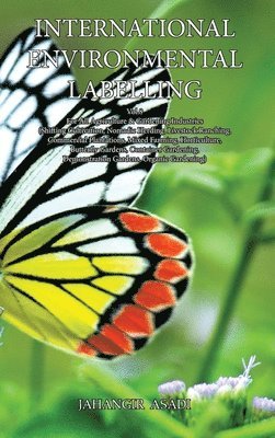 Jahangir Asadi - International Environmental Labelling Vol.8 Garden, Inbunden