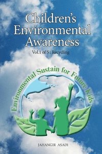 bokomslag Children's Environmental Awareness Vol.1 Recycling