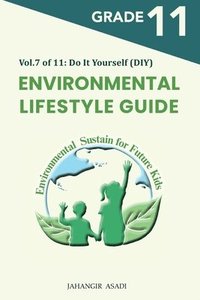 bokomslag Environmental Lifestyle Guide Vol.7 of 11