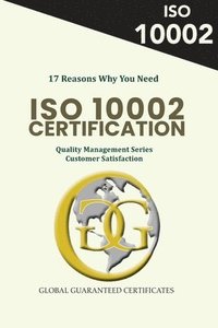 bokomslag 17 Reasons Why You Need ISO 10002 Certification