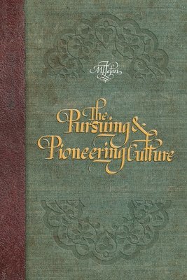 Allamah Muhammad Taqi Ja'fari - Pursuing and Pioneering Culture, Häftad