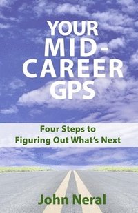 bokomslag Your Mid-Career GPS