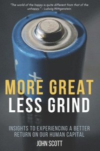 bokomslag More Great Less Grind