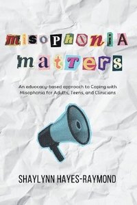 bokomslag Misophonia Matters