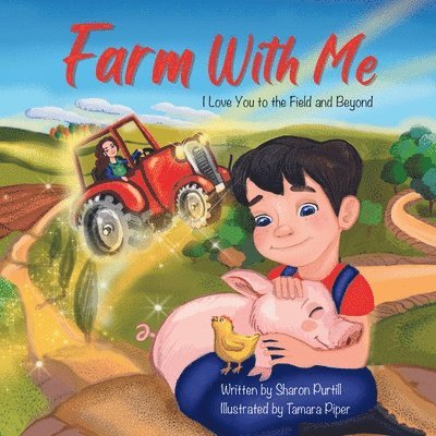 Sharon Purtill - Farm With Me, Häftad