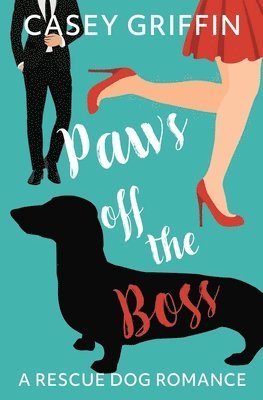 Paws off the Boss 1