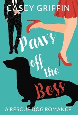 Paws off the Boss 1